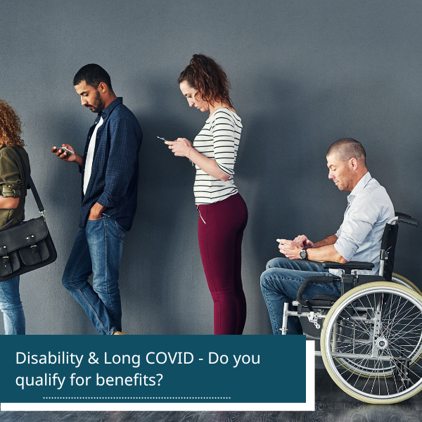 What’s Considered a Disability When It Comes to Long COVID, and Do You