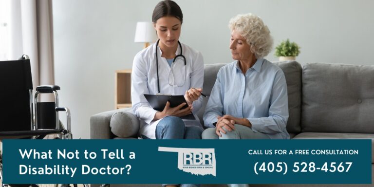 What Not to Tell a Disability Doctor? - Ryan Bisher Ryan & SimonsRyan ...